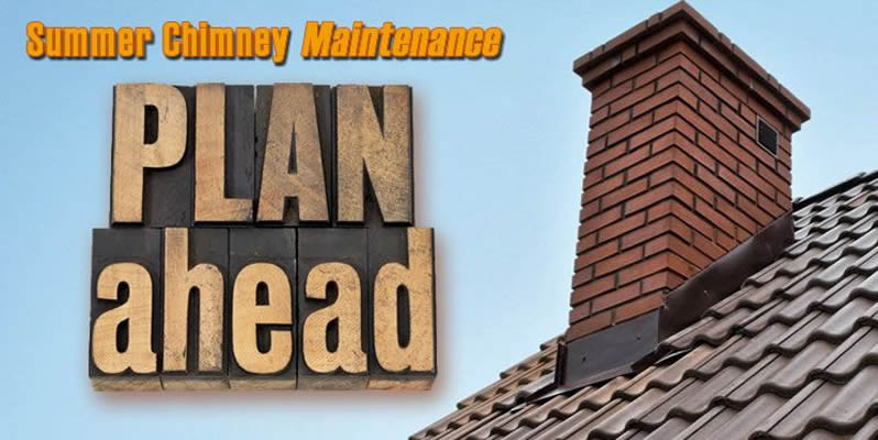 Summer Chimney Maintenance